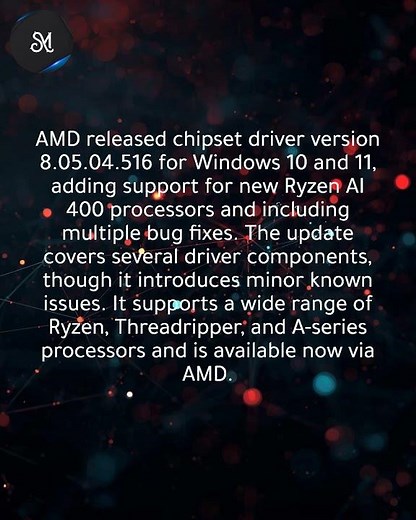 AMD updates Windows 10/11 chipset drivers with fixes and new CPU support