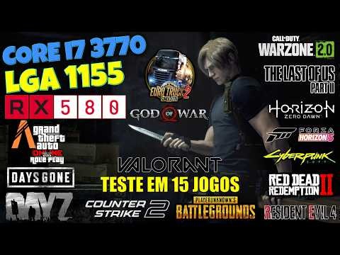 CORE i7 3770 + RX 580 2048SP - TESTE EM 15 GAMES