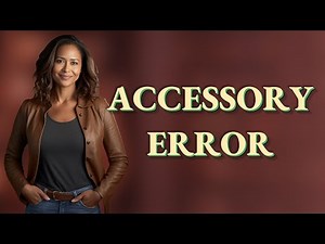 Why Do Gaming Consoles Show ‘Accessory Not Supported’ Errors?