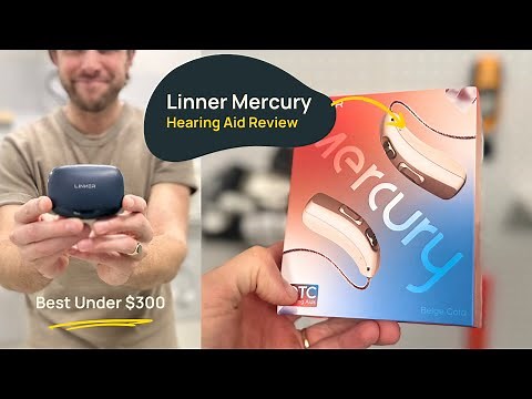 Linner Mercury Hearing Aids Review | Our Top Pick For Under $300