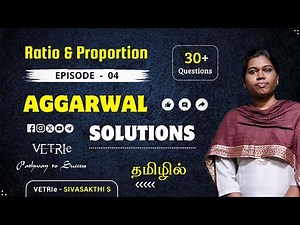 Ratio & Proportion shortcuts and tricks 💯 Aggarwal Solutions by Sivasakthi S 🌿 Vetrie IAS Gurukkula