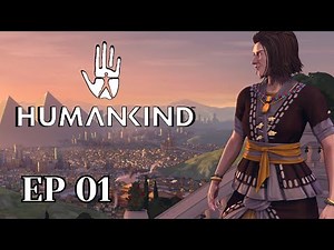 Let's Play Humankind | Season 2: Episode 1