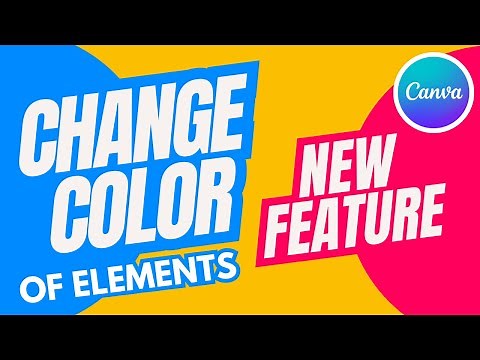 How to Change the Color of any Element in Canva