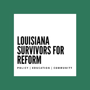 Louisiana Survivors for Reform — The Promise of Justice Initiative