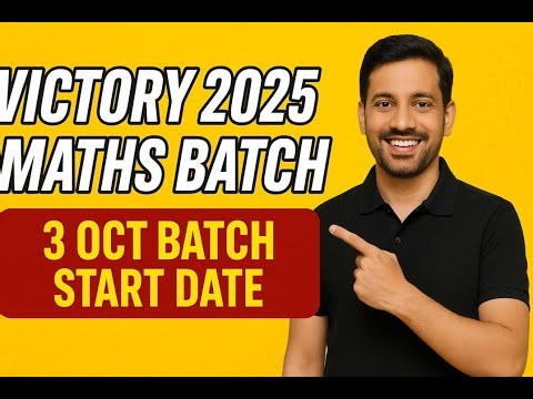 On 3 Oct Victory 2025 Maths Batch Starting on ALPHA CLASSES