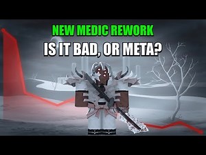 The BEST Medic REWORK Guide (Type Soul)