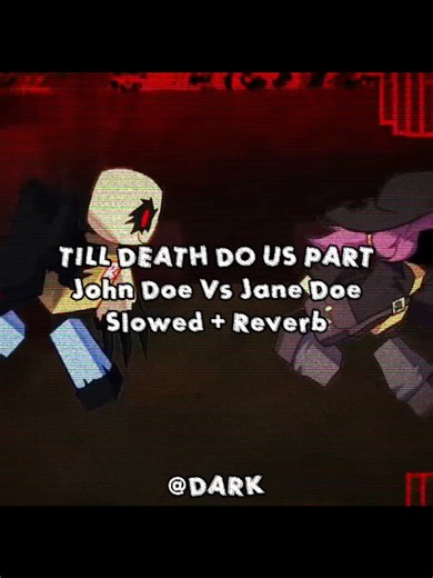 JOHN DOE VS JANE DOE - TILL DEATH DO US PART