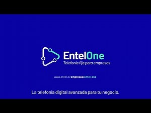 Descubre Entel One de Entel Empresas