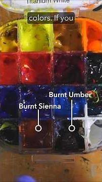 Turn Burnt Sienna into Burnt Umber (and Vice Versa)