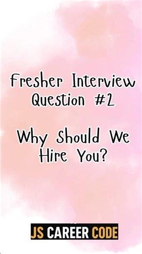Why Should We Hire You? | HR Interview Answer for Freshers