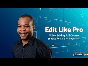 Video Editing Full Course for Beginners (FREE 2025) | How to Become a Video Editor (Episode 1)