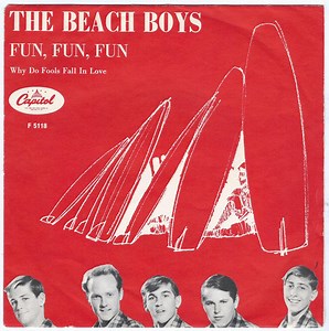 The Beach Boys - Fun, Fun, Fun