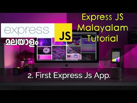 First Express App | Express JS Malayalam Tutorial | Part-2.