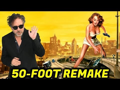 ATTACK OF THE 50-FOOT WOMAN Remake From Tim Burton