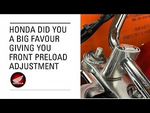 Honda Motorcycle Front Preload - what can it do for you?