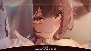 Nightcore - How Do You Sleep (Lyrics)