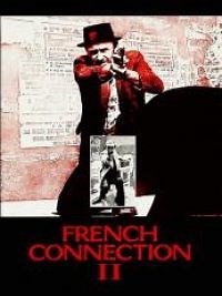 French Connection II - Film 1975 - Cinetrafic