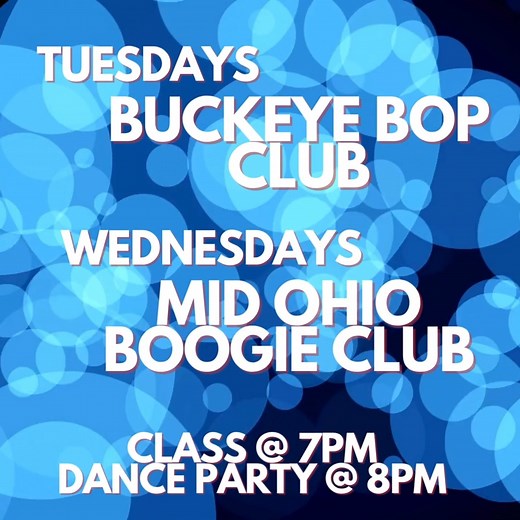 Have you stopped by for the clubs classes or party? There's so many opportunities to dance with phenomenal people, make new friends, and practice those dance moves out on the dance floor! Tuesdays: Buckeye Bop Club teaches class at 7pm followed by their Dance Social until 930pm! Wednesdays: Mid-Ohio Boogie Club also starts at 7pm with a class, keeping the dance going until 930pm as well! Buckeye Bop Club and Mid-Ohio Boogie Club give you variety every month, so make sure to check the monthly cal