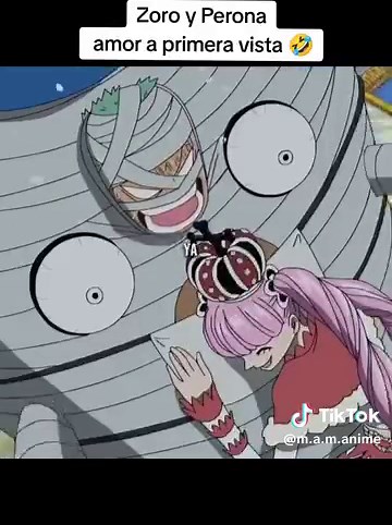 Amor a primera vista entre Zoro & Perona 💖
