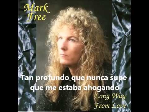 Mark Free Dying for your love español