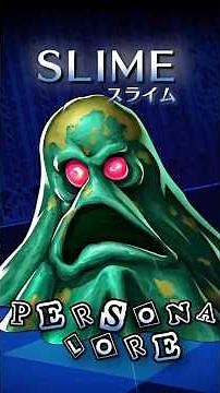 Who's That Persona? -- Slime Lore & Origins #persona5 #shinmegamitensei