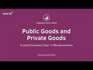 Public Goods and Market Failure I A Level and IB Economics
