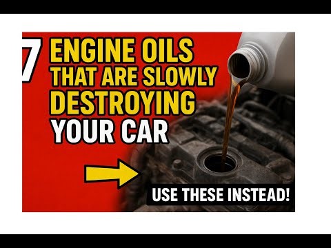 7 Engine Oils That Are Slowly Destroying Your Car (Use These Instead!)