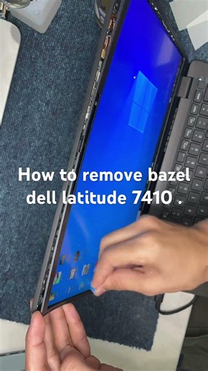 How to remove bazel Dell latitude 7410 i5&i710 generation.