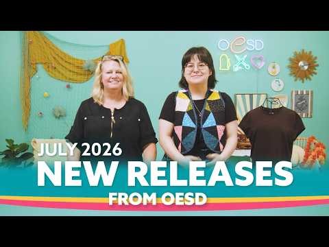 July 2026 NEW RELEASES | OESD Machine Embroidery Designs