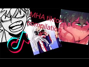 MHA TikTok compilation #2