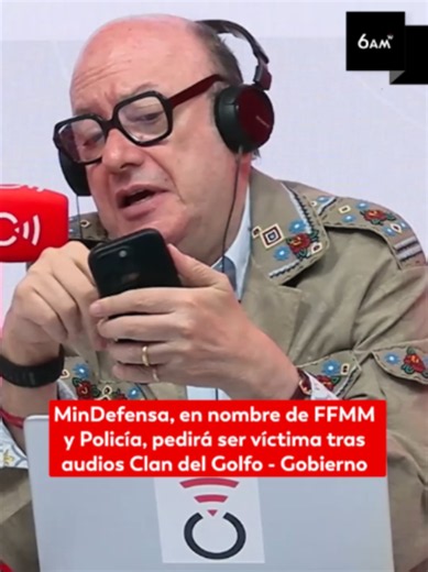 #6AMW | Este viernes, 26 de junio, el director de 6AM W, Julio Sánchez Cristo, reveló que el Ministerio de Defensa, en nombre de las Fuerzas Militares del país y la Policía, pedirá ser víctima en el marco de los audios revelados por Noticias Caracol del caso Clan del Golfo - Gobierno Nacional. 🔗 Amplíe esta y otras noticias en caracol.com.co #CaracolRadio #MinDefensa