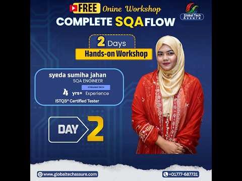 FREE SQA Workshop | Beginner to Hands-on Software Testing Class 2 (বাংলা)
