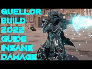 Warframe- Quellor Build 2022 Guide [3 forma] INSANE Damage