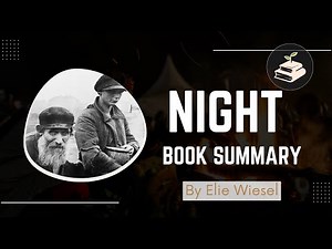 Night by Elie Wiesel | Book Summary