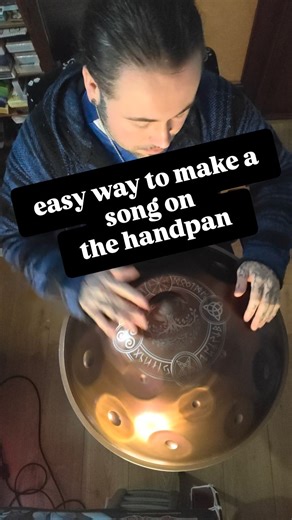 easy way to make a song on the handpan #handpan #song | Thriftreal The Spiritual Wizard | Facebook