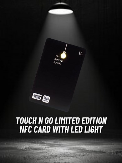 Innovative 'You Light Up My Life' TnG NFC Card