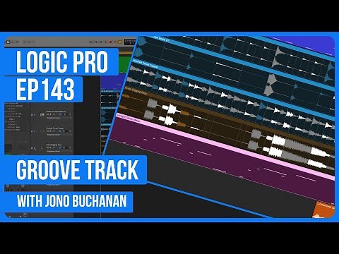 Logic Pro: How to Create a Groove Track