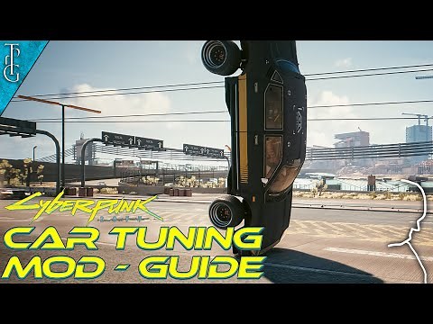Tune your Cars & their Handling in Cyberpunk 2077 (2.02+ PT - PC) Guide - Cyber Vehicle Overhaul Mod