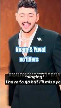 😍 Noam & Yuval, unfiltered moments #israel #music #funny