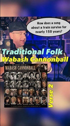 Wabash Cannonball a Traditional Folk Song (Verse 2) #folksong #folkmusic #acousticguitar #johnnycash