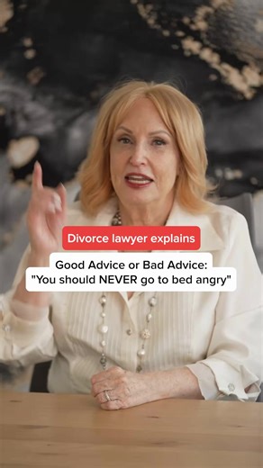 Never Go To Bed Angry – Here's why this is terrific advice for couples. #adviceforcouples #familylaw #loveandmarriage | Divorce Lawyer