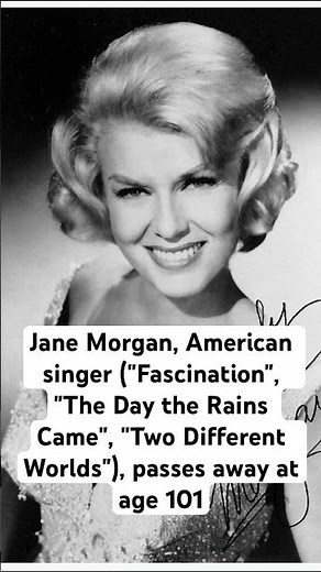 Jane Morgan, American singer, passes away at a 101 #death #singer #actress #broadway #cabaret #rip