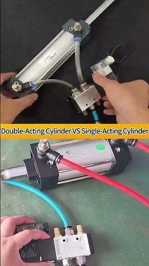 Double-Acting Cylinder VS Single-Acting Cylinder#Valve#Cylinder#Explained#Reactor#Industrial