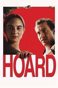 Stream Hoard (2024): Find it on Netflix, Prime Video, Hulu & more