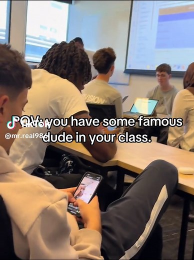 POV: Sharing a Classroom with a Famous Classmate
