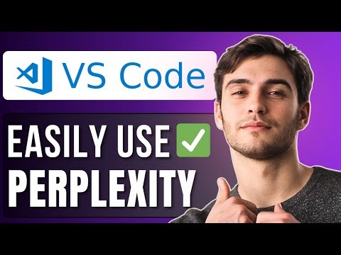 How to Use Perplexity in VS Code | Step By Step Guide 2025