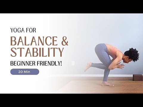 20 MIN Yoga Flow for BALANCE & STABILITY | BEGINNER-TO-INTERMEDIATE Friendly
