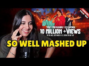 STAY Ft K.S. Chithra Mashup Reaction | Stay X Pon Kasavu Six Eight Edit | Ashmita Reacts