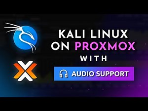 Install Kali Linux on Proxmox - Remote Access with Audio Support - #12