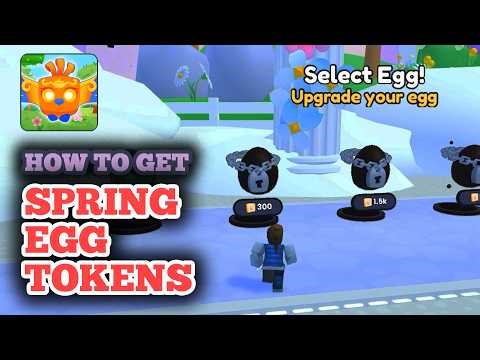 How to Get Spring Egg Tokens in Pet Simulator 99 - Get More Coins to Keep Hatching